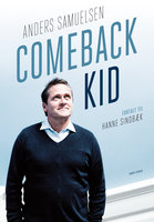 Comeback Kid - Hanne Sindbæk, Anders Samuelsen