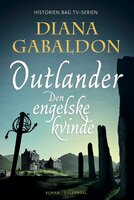 Den engelske kvinde: Outlander - Diana Gabaldon