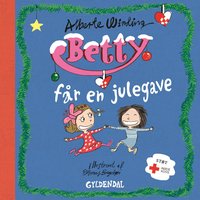 Betty 9 - Betty får en julegave - Lyt&læs - Alberte Winding, Rasmus Bregnhøi