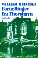 Fortællinger fra Thorshavn - William Heinesen