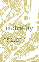 Indre by - Jeppe Krogsgaard Christensen