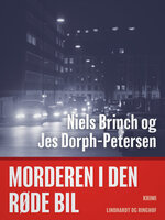 Morderen i den røde bil - Jes Dorph-Petersen, Niels Brinch
