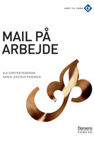 Mail på arbejdet - Ole Carsten Pedersen, Karen Lerstrup Pedersen
