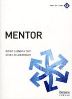Mentor - Steen Hildebrandt, Birgit Signora Toft