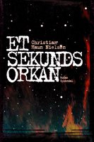 Et sekunds orkan - Christian Haun
