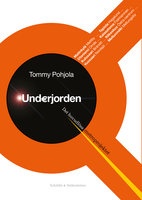 Underjorden - Tommy Pohjola