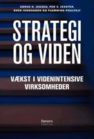 Strategi og Viden - Flemming Poulfelt, Per V. Jenster, Sven Junghagen, Søren H. Jensen