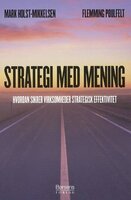 Strategi med mening - Flemming Poulfelt, Mark Holst-Mikkelsen
