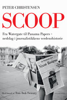 Scoop: Nedslag i journalistikkens verdenshistorie - Peter Christensen