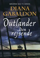 Den rejsende: Outlander - Diana Gabaldon