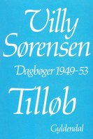 Tilløb: Dagbog 1949-53 - Villy Sørensen