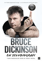 Bruce Dickinson En selvbiografi - What does this button do? - Bruce Dickinson
