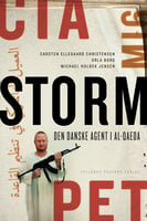 Storm: Den danske agent i al-Qaeda - Michael Holbek Jensen, Orla Borg, Carsten Ellegaard Christensen
