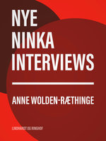 Nye Ninka-interviews - Anne Wolden-Ræthinge