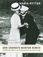 Den ukendte Morten Korch - Maria Rytter