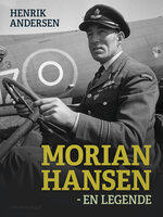 Morian Hansen – en legende - Henrik Andersen