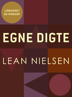 Egne digte - Lean Nielsen