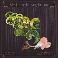 My Little Heart, Ruthie - Toni Jannotta, Jennifer Mones