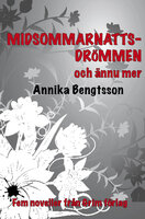 Midsommarnattsdrömmen - Annika Bengtsson