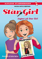 Star Girl 3: Jagten på Star Girl - Nicole Boyle Rødtnes