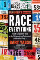 Runner's World Race Everything - Bart Yasso, Erin Strout