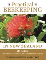 Practical Beekeeping in New Zealand - Andrew Matheson, Murray Reid