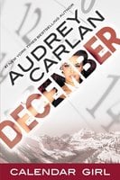 Calendar Girl: December - Audrey Carlan