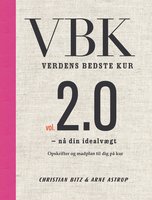 Verdens bedste kur vol. 2.0 - Arne Astrup, Christian Bitz