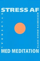 Stress af med meditation - Klaus Kornø Rasmussen