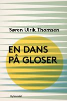 En dans på gloser - Søren Ulrik Thomsen