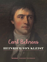 Heinrich von Kleist - Carl Behrens