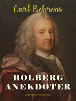 Holberganekdoter - Carl Behrens