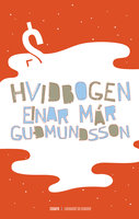 Hvidbogen - Einar Már Guðmundsson