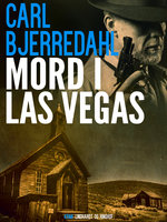Mord i Las Vegas - Carl Bjerredahl