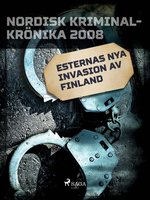 Esternas nya invasion av Finland - Diverse
