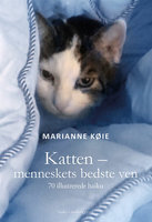 Katten – menneskets bedste ven: 70 illustrerede haiku - Marianne Køie