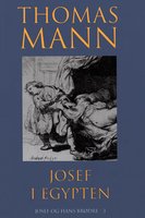Josef i Egypten - Thomas Mann