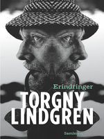 Erindringer - Torgny Lindgren
