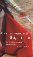Du, mit du - Christina Hesselholdt