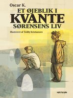 Et øjeblik i Kvante Sørensens liv - Oscar K.