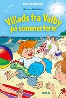 Villads fra Valby på sommerferie LYT&LÆS - Anne Sofie Hammer