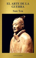 El arte de la Guerra - Sun Tzu, A to Z Classics