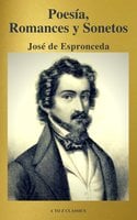 José de Espronceda : Poesía, Romances y Sonetos ( Clásicos de la literatura ) ( A to Z classics) - A to Z Classics, José de Espronceda