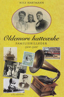 Oldemors hatteæske - Nils Hartmann