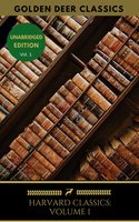 Harvard Classics Volume 1 - Benjamin Franklin, William Penn, Golden Deer Classics, John Woolman
