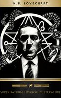 Supernatural Horror in Literature - H.P. Lovecraft