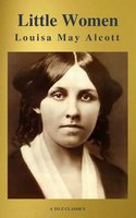 Little Women (A to Z Classics) - Louisa May Alcott, A to Z Classics