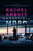 Drevet til mord - Rachel Abbott