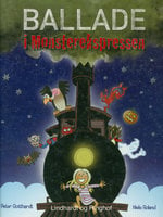 Ballade i Monsterekspressen - Peter Gotthardt