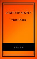 Complete Novels - Victor Hugo